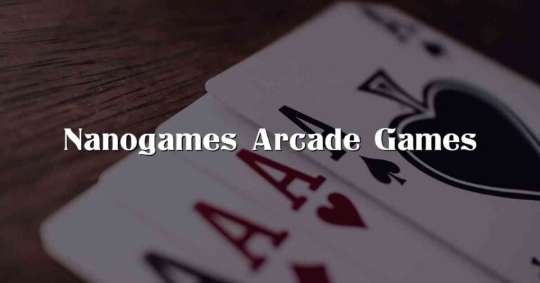 Nanogames Arcade Games