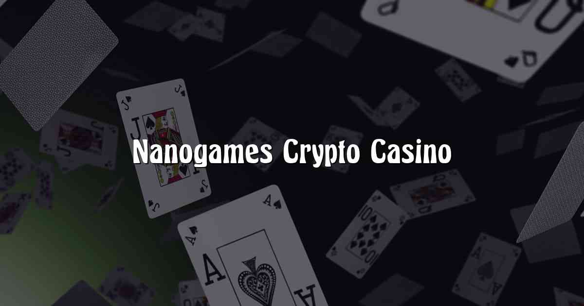 Nanogames Crypto Casino