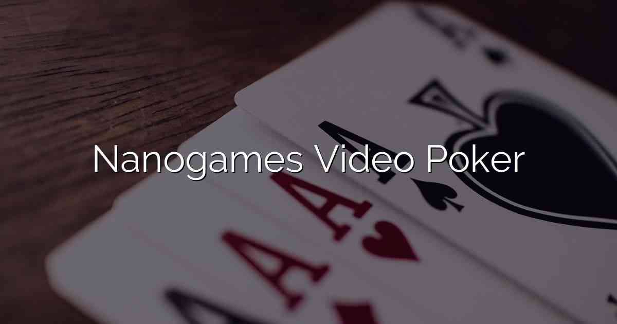 Nanogames Video Poker