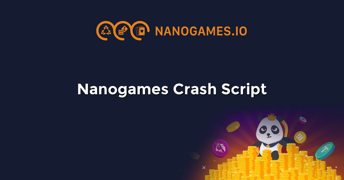 Nanogames Crash Script