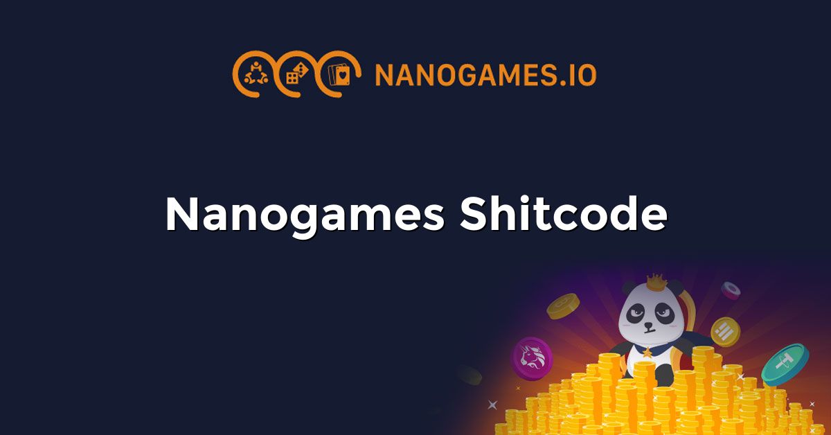 Nanogames Shitcode